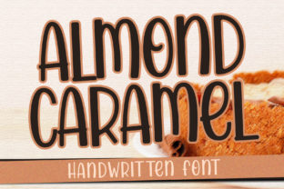Almond Caramel: A Sweet Handwritten Font for Crafters & Sellers