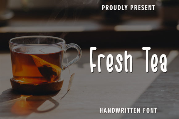 Fresh Tea: A Handwritten Font That Brings Authentic Charm to Craft Designs